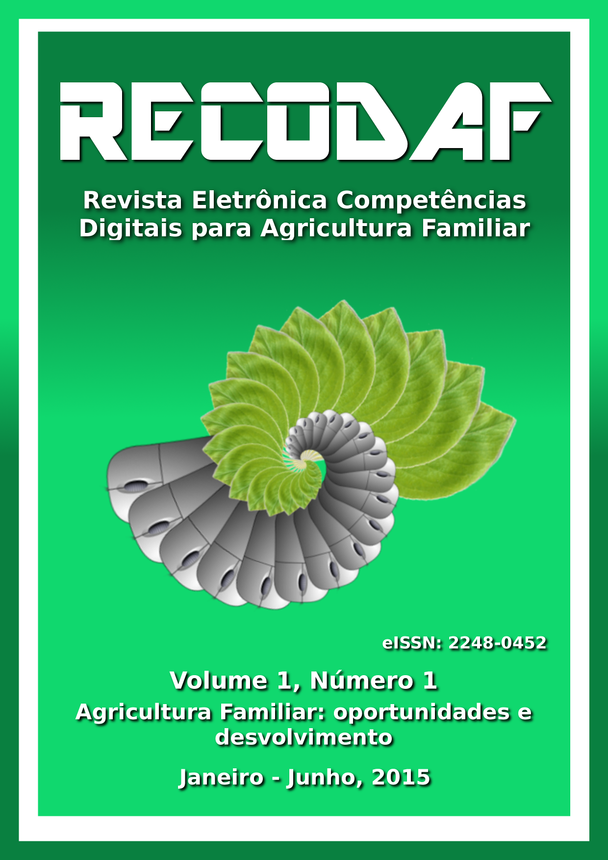 Revista Eletrônica Competências Digitais para Agriculgura Familiar. Tema: "Agricultura Familiar: oportunidades e desenvolvimento"